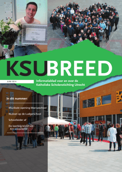 KSU-breed, juni 2014 - Katholieke Scholenstichting Utrecht
