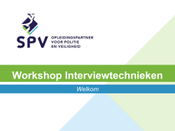 Presentatie workshop Interviewtechnieken SPV