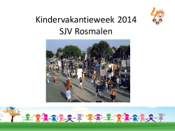 Kindervakantieweek 2014 SJV Rosmalen