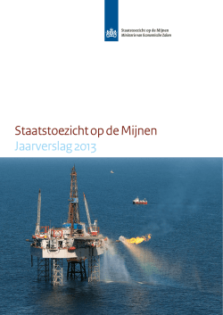 Jaarverslag 2013 Staatstoezicht op de Mijnen
