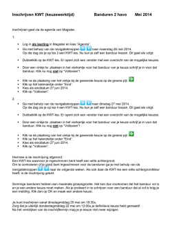 Inschrijven KWT (keuzewerktijd) Banduren 2 havo Mei 2014