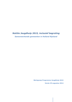 Notitie Jeugdhulp 2015, inclusief begroting