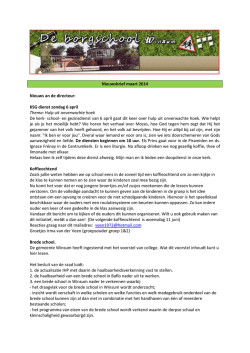 Nieuwsbrief maart 2014 Nieuws an de directeur: KSG dienst zondag