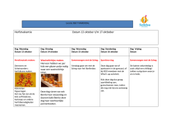 Herfstvakantie Datum 13 oktober t/m 17 oktbober