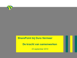 SharePoint bij Dura Vermeer De kracht van samenwerken