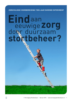 Eind aan eeuwige zorg door duurzaam stortbeheer?