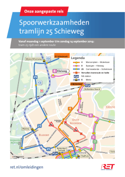 Spoorwerkzaamheden tramlijn 25 Schieweg