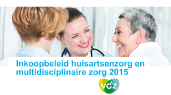 Inkoopbeleid huisartsenzorg en multidisciplinaire
