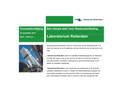 Een nieuwe start voor Stadsontwikkeling Laboratorium Rotterdam