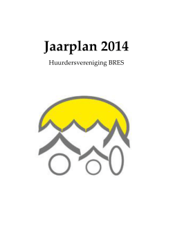 Jaarplan 2014 - Huurdersvereniging BRES