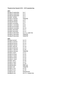 Theaterschool Spoenk 2014 – 2015 jaarplanning 2014 Dinsdag 16