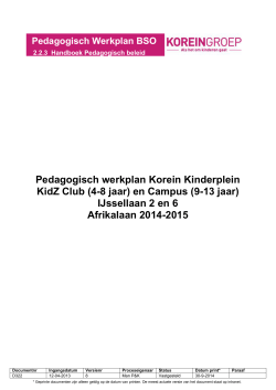 2014-2015 Pedagogisch Werkplan KidzClub en Campus