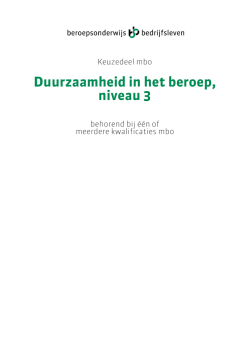 Duurzaamheid in het beroep, niveau 3