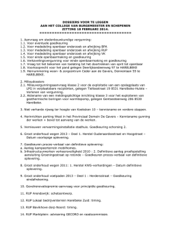 dossiers voor te leggen aan het college van