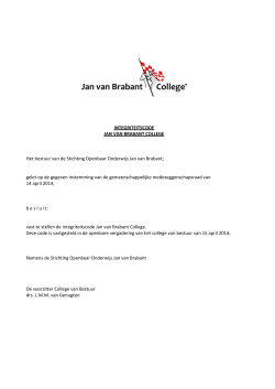 INTEGRITEITSCODE JAN VAN BRABANT COLLEGE Het bestuur