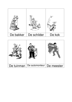 De bakker De schilder De kok - Juf