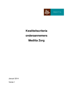 Kwaliteitscriteria onderaannemers Meditta Zorg