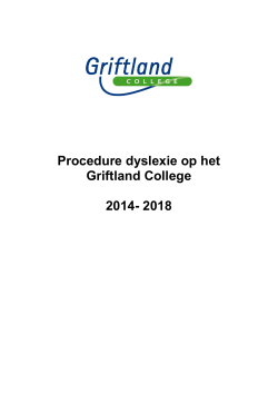 Procedure dyslexie op het Griftland College 2014