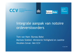 Integrale aanpak van notoire ordeverstoorders