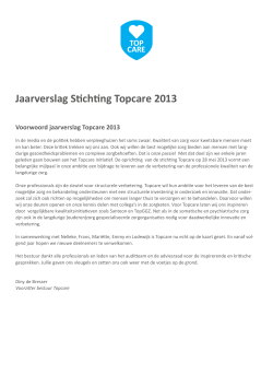 Jaarverslag Stichting Topcare 2013