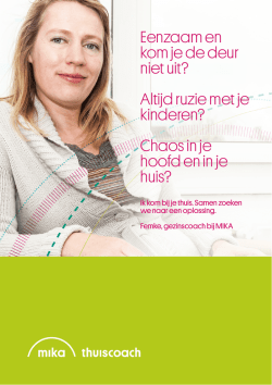 Eenzaam en kom je de deur niet uit? Altijd ruzie met je