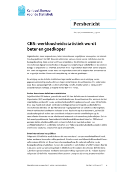 werkloosheidsstatistiek wordt beter en goedkoper