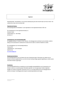 is een private vakantieopvang dat onder toezicht staat van Kind en