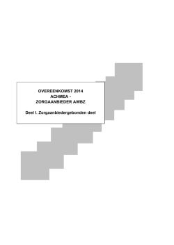e. Bijlage Overeenkomst AWBZ 2014 deel 1, 2 en 3