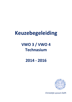 Het Gele boekje technasium - Christelijk Lyceum Delft