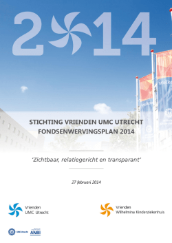 Jaarplan 2014 - Vrienden UMC Utrecht