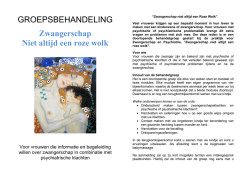 GROEPSBEHANDELING Zwangerschap Niet altijd een roze wolk