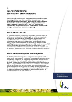 Interieurbeplanting: een vak met een vakdiploma