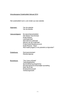 Inhoudsopgave Ouderbulletin februari 2014 Het