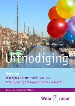 Open dag Woensdag 14 mei vanaf 14.00 uur