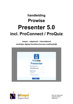 handleiding Prowise Presenter 5.0 incl. ProConnect / ProQuiz