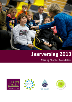 Jaarverslag 2013 - Missing Chapter Foundation