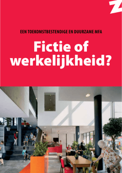 Een toekomst- bestendige en duurzame MFA: fictie of