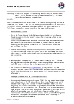 Notulen MR 22 januari 2014 Aanwezig: Cora Volle