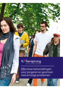 Effectieve behandelingen voor jongeren en gezinnen met ernstige