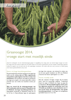Graanoogst 2014, vroege start met moeilijk einde