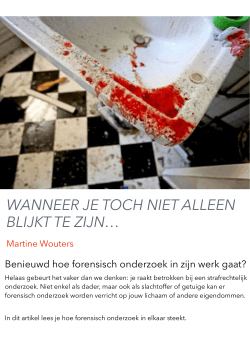 Mw. M.A. Wouters – Forensisch onderzoek: Cold case?