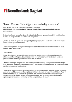Jacob Claesse Sluis Zijpersluis volledig renoveren - Bron: NHD