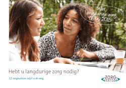Hebt u langdurige zorg nodig?