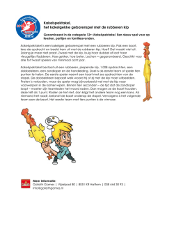 Kakelspektakel, het kakelgekke gebarenspel met de rubberen kip