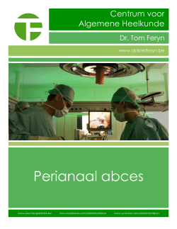 Perianaal abces - Centrum voor algemene Heelkunde Dr. Tom Feryn