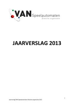 JAARVERSLAG 2013 - VAN Speelautomaten