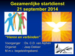 21-09-2014 Startdienst - Hervormde Kerk Numansdorp
