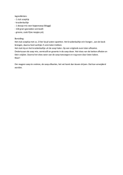 Ingredi&euml;nten: - 1 stuk soepkip - kruidenbuiltje