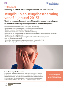 Jeugdhulp en Jeugdbescherming vanaf 1 januari 2015!