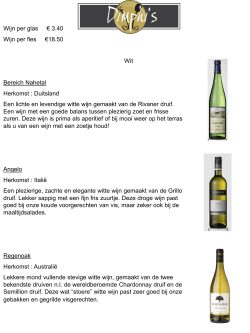 Wijn per glas € 3.40 Wijn per fles €18.50 Wit Bereich